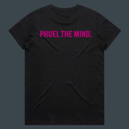 Phuel the Mind Tee (W)
